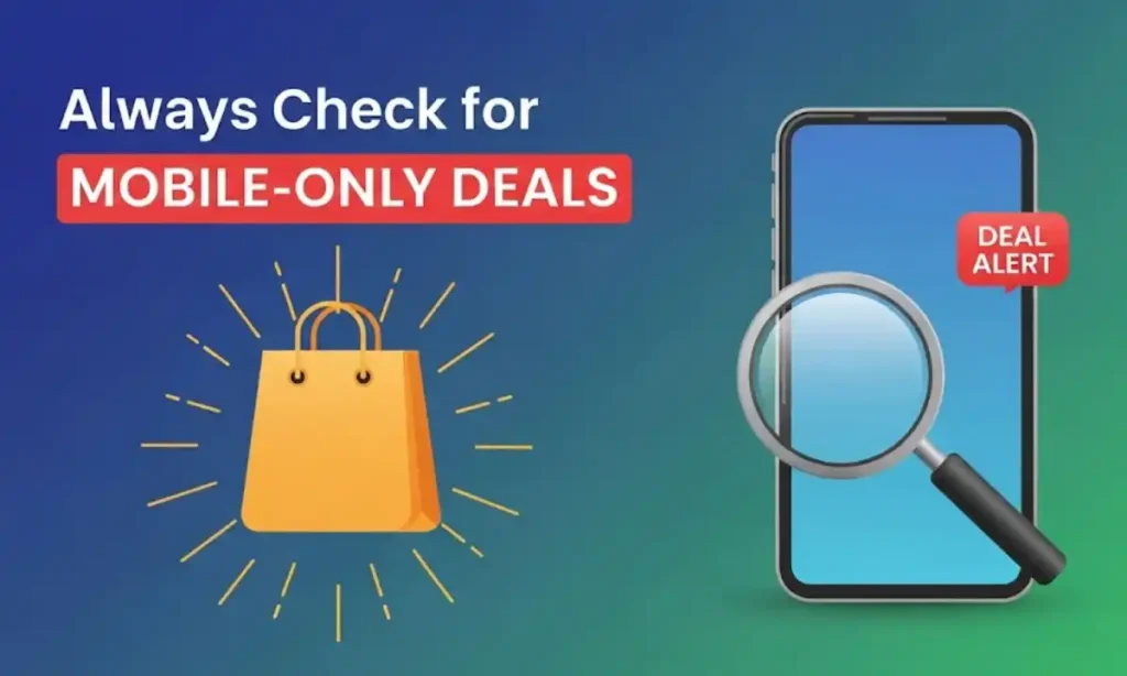 9 Always Check for Mobile-Only Deals