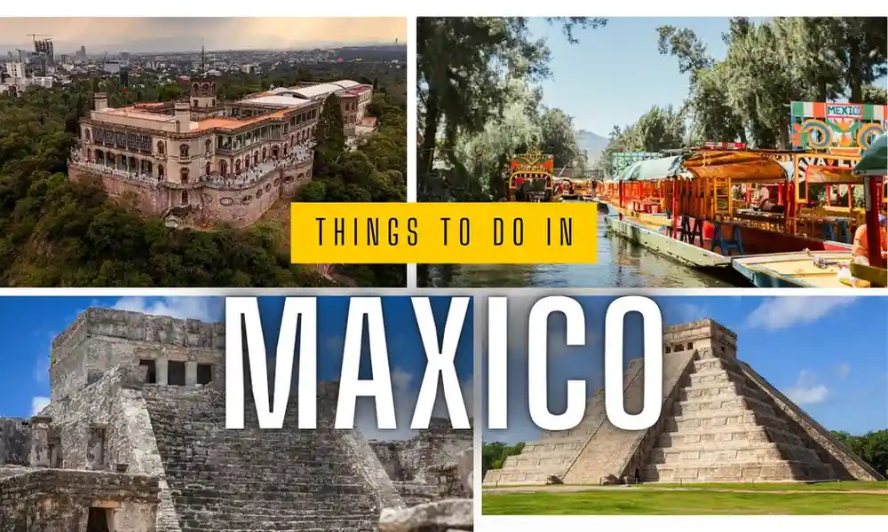40 things to do in Mexico